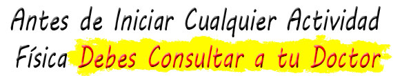 antes-de-iniciar-cualquier-actividad-fisica-consulta-a-tu-doctor