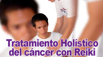 Tratamiento Holístico del cáncer con Reiki