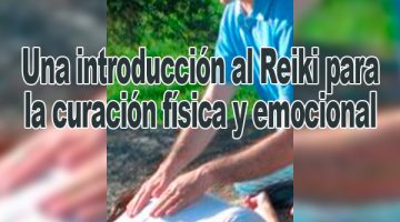 Una introducción al Reiki para la curación física y emocional