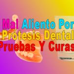 mal aliento por prótesis dental