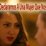 Como declararnos a una mujer que nos gusta