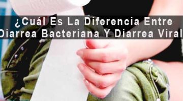 ¿Cuál es la diferencia entre diarrea bacteriana y diarrea viral?