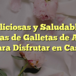 Deliciosas y Saludables Recetas de Galletas de Avena para Disfrutar en Casa