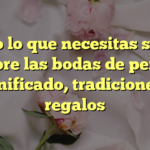 Todo lo que necesitas saber sobre las bodas de perla: significado, tradiciones y regalos